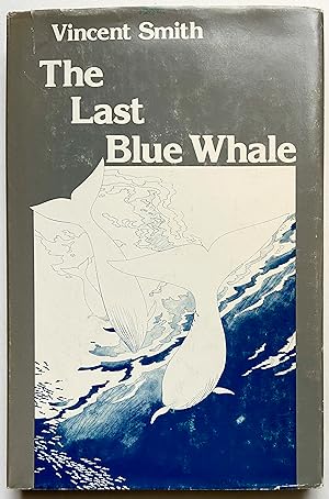 Seller image for The Last Blue Whale for sale by Heritage Books