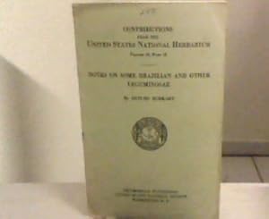 Seller image for Contributions from the United States National Herbarium Volume 29, Part 12. Notes on some Brazilian and other Leguminosae. for sale by Zellibooks. Zentrallager Delbrck