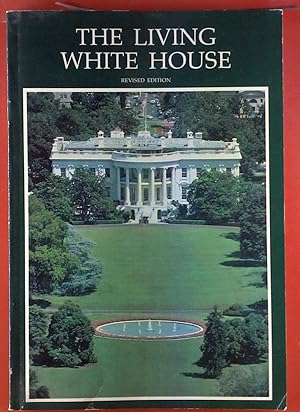 Seller image for The Living White House. for sale by biblion2
