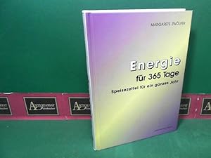 Energie für 365 Tage - Speisezettel für das ganze Jahr.