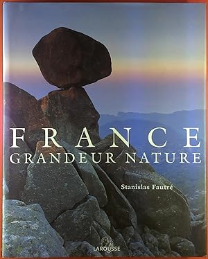 Bild des Verkufers fr France Grandeur Nnature. zum Verkauf von biblion2
