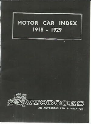 Imagen del vendedor de Motor Car Index 1918-1929. a la venta por Saintfield Antiques & Fine Books