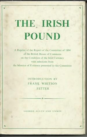 Seller image for The Irish Pound 1797-1826. for sale by Saintfield Antiques & Fine Books