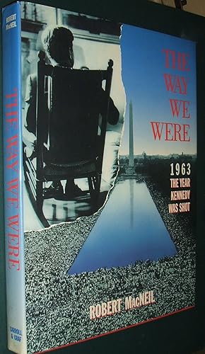 Seller image for The Way We Were 1963, The Year Kennedy Was Shot for sale by biblioboy