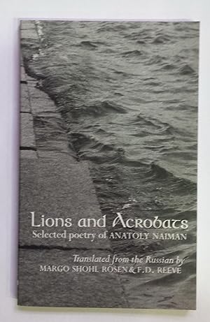 Seller image for Lions and Acrobats. Selected poetry by Anatoly Naiman. for sale by ARREBATO LIBROS