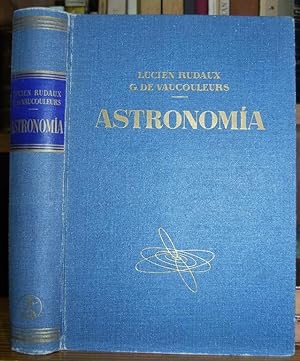 Seller image for ASTRONOMIA. LOS ASTROS, EL UNIVERSO. Prlogo de Andr Danjon for sale by Fbula Libros (Librera Jimnez-Bravo)