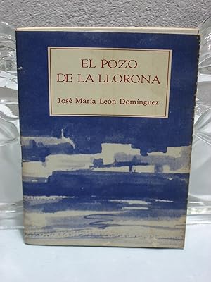 Imagen del vendedor de EL POZO DE LA LLORONA (leyenda rotea) a la venta por ALEJANDRIA SEVILLA