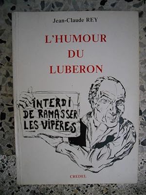 Image du vendeur pour L'humour du Luberon mis en vente par Frederic Delbos