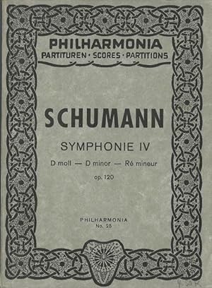 Symphonie IV (D-moll - D-minor - Re mineur, op. 120)