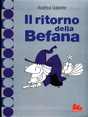 Seller image for Il ritorno della Befana for sale by Librodifaccia