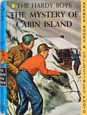 The Mystery Of Cabin Island : Hardy Boys Mystery Stories #8: The Hardy Boys Mystery Stories Series