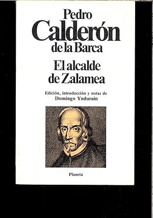 Seller image for EL ALCALDE DE ZALAMEA. Clsicos Universales Planeta n 31 for sale by Papel y Letras