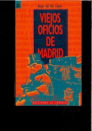 Seller image for Viejos oficios de Madrid for sale by Papel y Letras