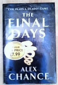 Seller image for The Final Days for sale by Collector's Corner