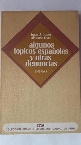 Seller image for Algunos tpicos espaoles y otras denuncias for sale by Librera Ofisierra