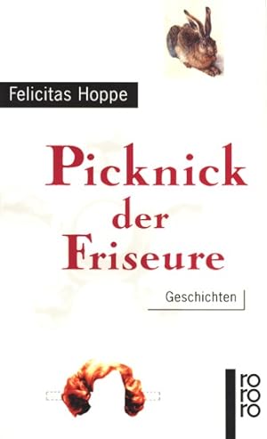 Picknick der Friseure : Geschichten.