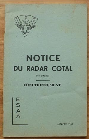 Notice du radar cotal - 2sup>e partie - Fonctionnement