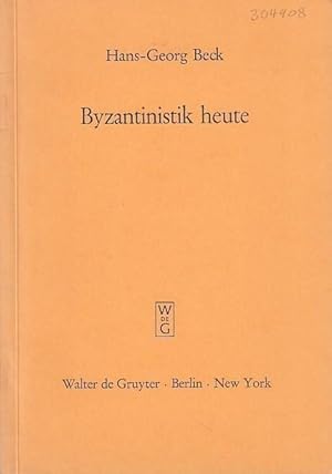 Seller image for Byzantinistik heute. for sale by Antiquariat Carl Wegner