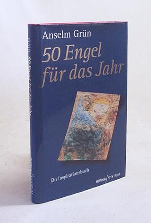 Seller image for 50 Engel fr das Jahr : ein Inspirationsbuch / Anselm Grn for sale by Versandantiquariat Buchegger