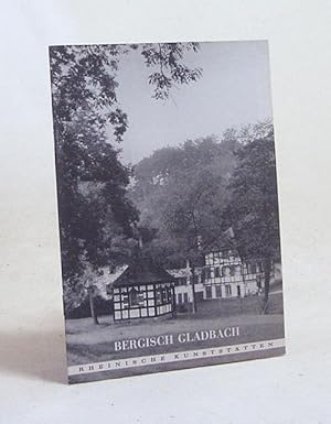 Seller image for Bergisch Gladbach / [Text: Friedrich Tucholski] for sale by Versandantiquariat Buchegger