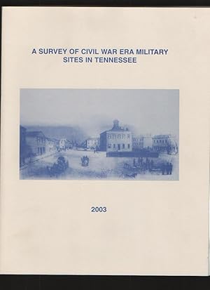 Seller image for A Survey of Civil War Era Military Sites in Tennessee for sale by Elder's Bookstore