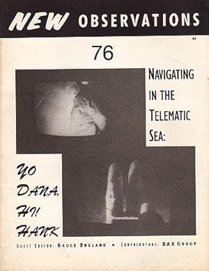 New Observations, no. 76: Navigating the Telematic Sea