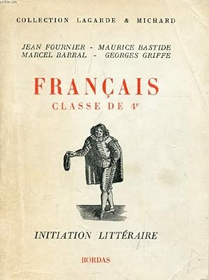 Bild des Verkufers fr FRANCAIS, CLASSE DE 4e (COLLECTION LAGARDE ET MICHARD, III) zum Verkauf von Le-Livre
