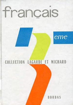 Seller image for FRANCAIS, CLASSE DE 3e (COLLECTION LAGARDE ET MICHARD, IV) for sale by Le-Livre