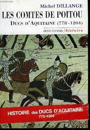 Bild des Verkufers fr LES COMTES DE POITOU DUCS D'AQUITAINE 778-1204. zum Verkauf von Le-Livre