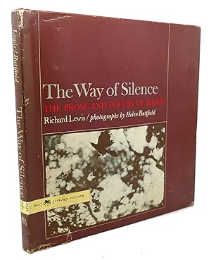 Immagine del venditore per THE WAY OF SILENCE : The Prose and Poetry of Basho venduto da Rare Book Cellar