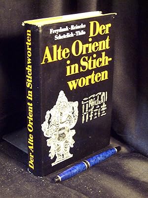 Seller image for Der alte Orient in Stichworten - for sale by Erlbachbuch Antiquariat