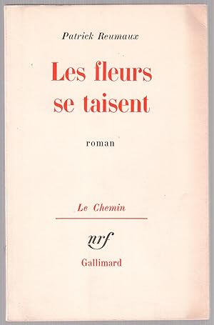 Image du vendeur pour Les fleurs se taisent mis en vente par LibrairieLaLettre2