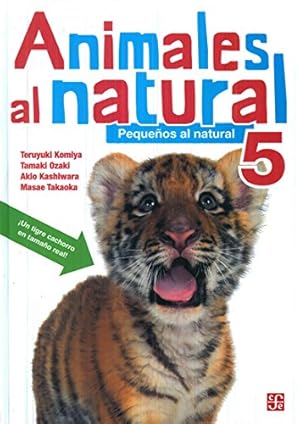 Seller image for Animales al natural 5 Pequeos al natural for sale by Imosver