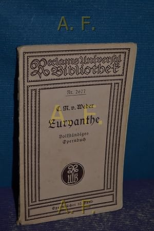 Seller image for Euryanthe, romantische Oper in drei Aufzgen (Reclam Universal Bibliothek Nr. 2677 / Opernbcher 10) for sale by Antiquarische Fundgrube e.U.