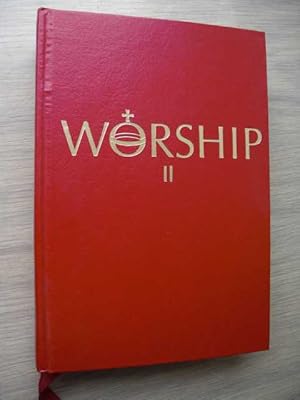 Worship II. A Hymnal for Roman Catholic Parishes.