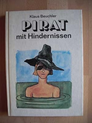Pirat mit Hindernissen : Illustrationen von Heinz Handschick : Kinderbuch :