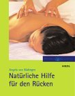 Natürliche Hilfe für den Rücken : [Angela von Büdingen], Erlebnis Gesundheit :