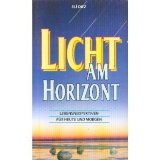 Licht am Horizont : Lebensperspektiven für heute und morgen :