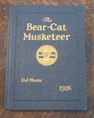 The Bear-Cat Musketeer Volume IV 1926 Ninth Corps Area Camp Del Monte California
