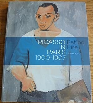 Immagine del venditore per Picasso in Paris, 1900-1907: Eating Fire venduto da Mullen Books, ABAA