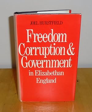 Seller image for Freedom, Corruption & Government in Elizabethan England for sale by M. C. Wilson