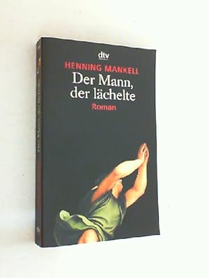 Der Mann, der lächelte : Roman.