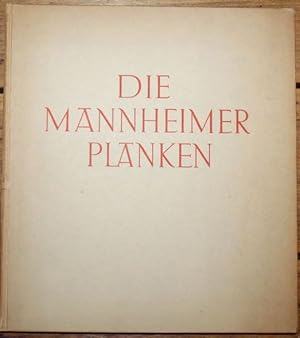 Bild des Verkufers fr Die Mannheimer Planken zum Verkauf von Antiquariat im OPUS, Silvia Morch-Israel