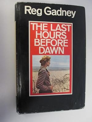 Seller image for The Last Hours Before Dawn for sale by Goldstone Rare Books