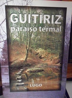Seller image for Guitiriz Paraso termal for sale by Libros Dickens