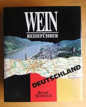 Weinreiseführer Deutschland. ; Kerry Brady Stewart. Saale-Unstrut/Elbtal: Lutz Lange und Günter R...