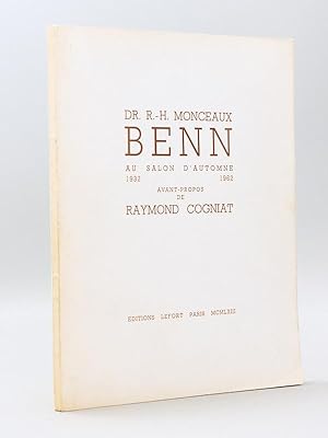 Benn au Salon d'Automne 1932 - 1962 [ Livre dédicacé par l'auteur - Avec un dessin original signé...