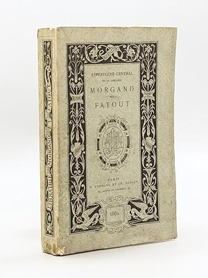 Répertoire Général et Méthodique de la Librairie Morgand et Fatout 1882