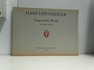 Ausgewählte Werke: Orgel (Cembalo). (Edition Schott)