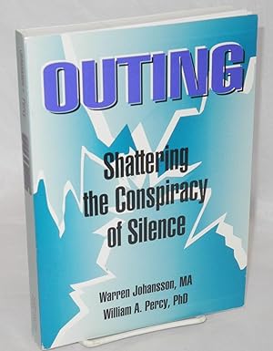 Seller image for Outing: shattering the conspiracy of silence for sale by Bolerium Books Inc.